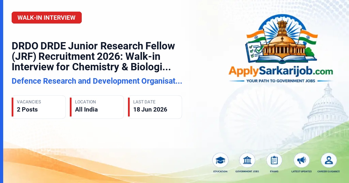 Defence Research and Development Organisation (DRDO) - Junior Research Fellow (JRF) Official Notification Poster & Schedule