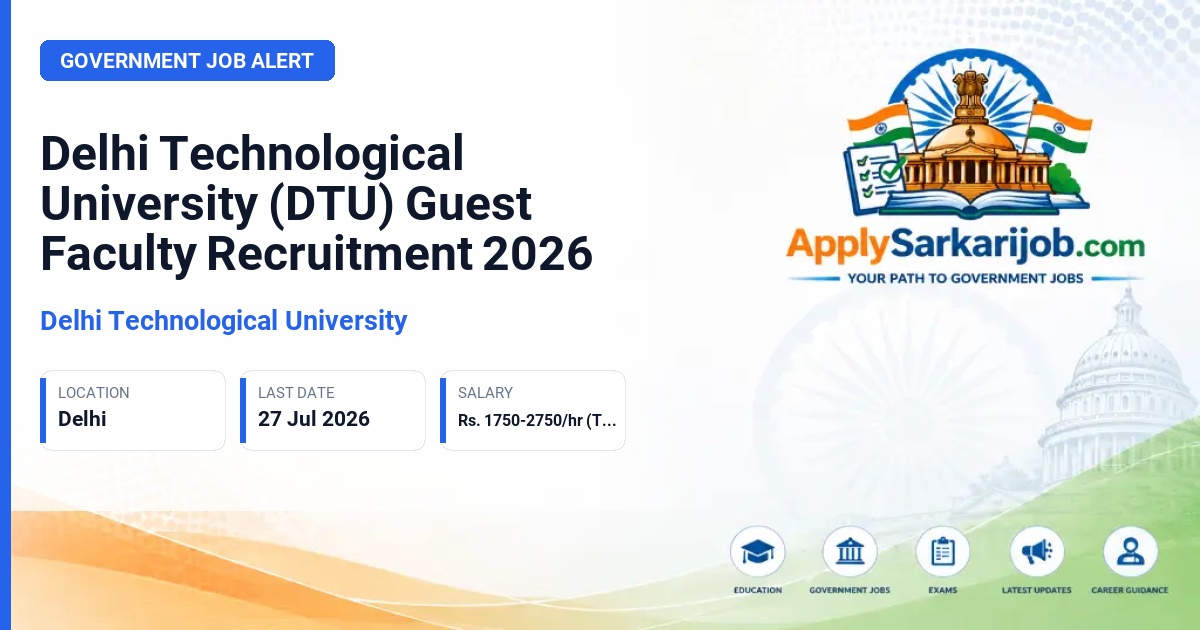 Delhi Technological University - Guest Faculty Official Notification Poster & Schedule