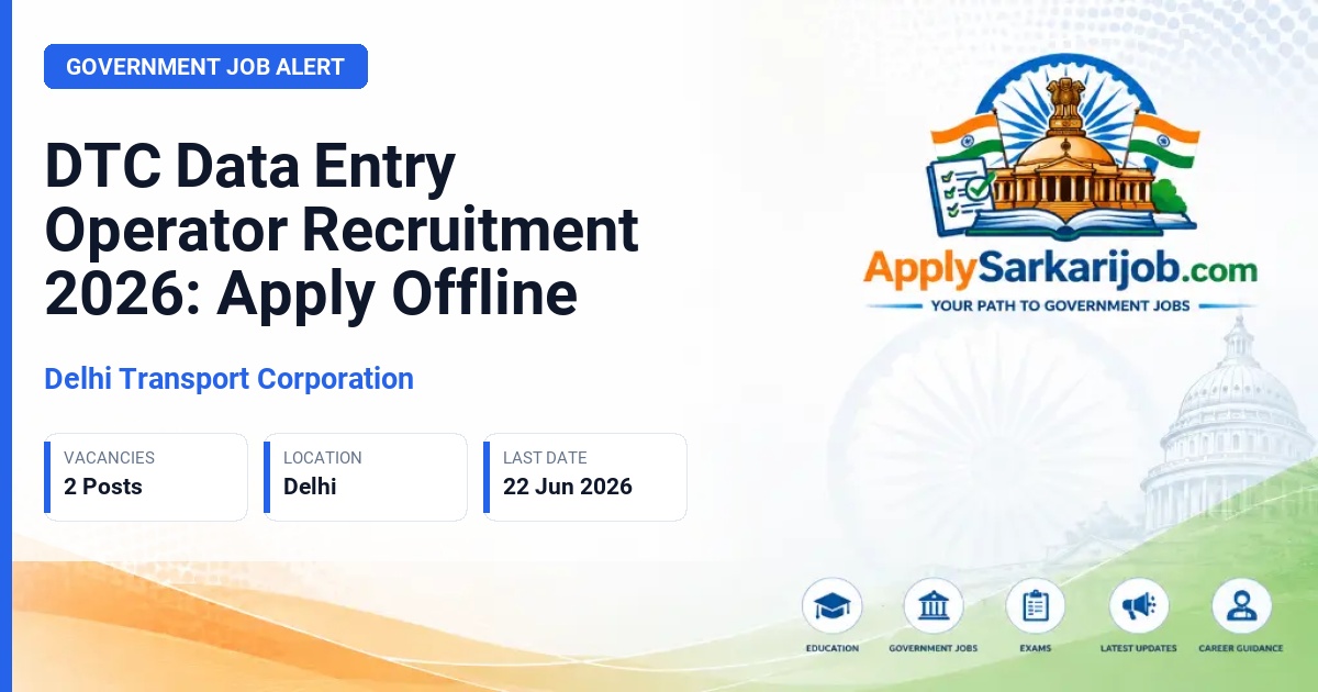 Delhi Transport Corporation - Data Entry Operator Official Notification Poster & Schedule