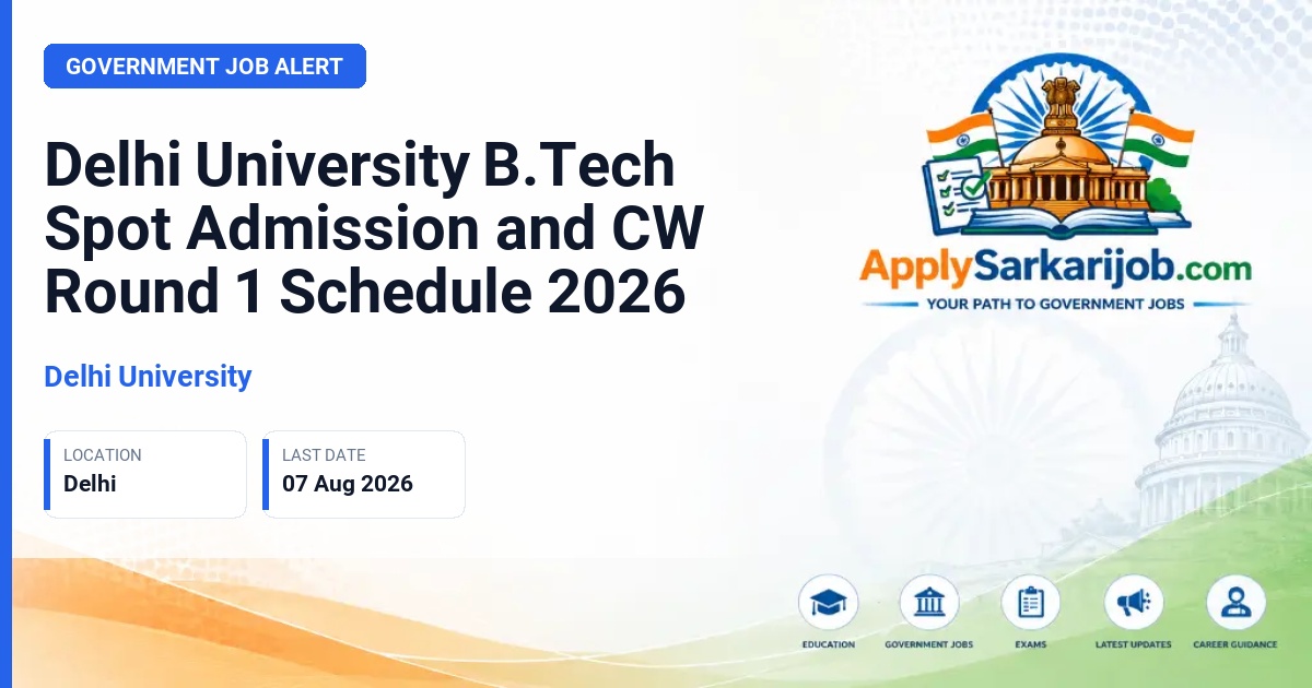 Delhi University - B.Tech Admissions Official Notification Poster & Schedule