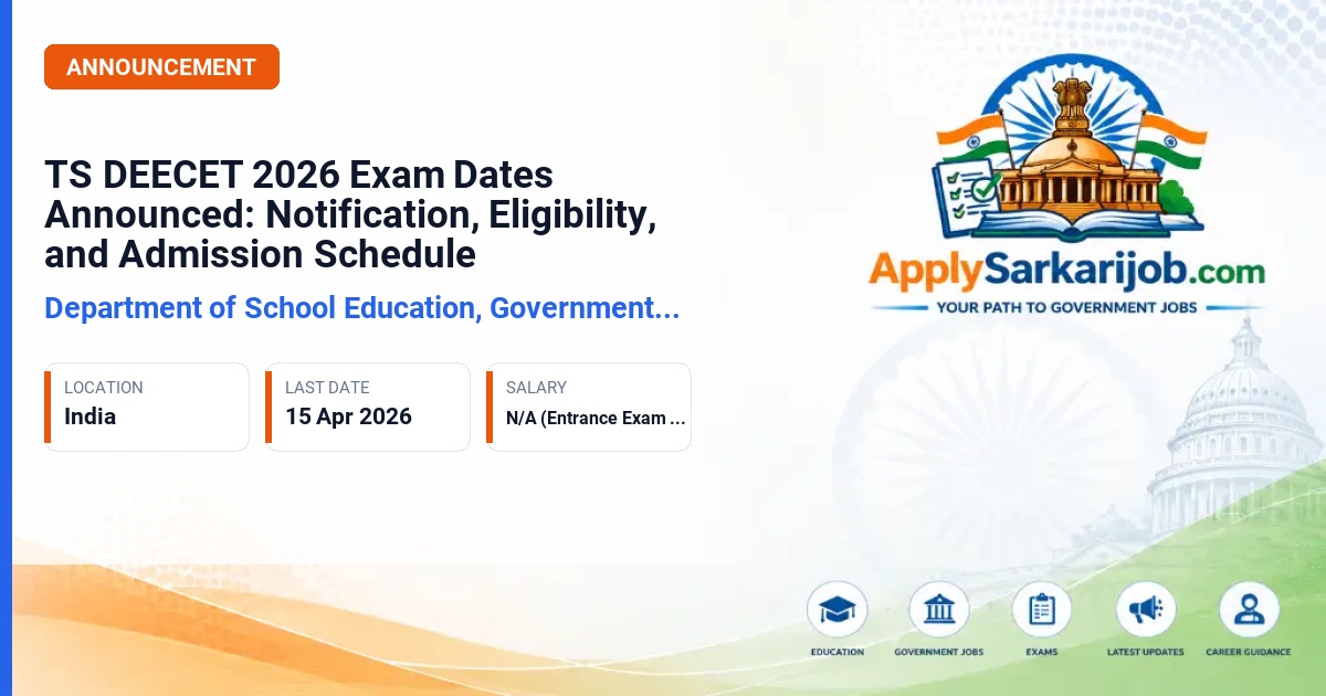 Department of School Education, Government of Telangana - D.El.Ed. and D.P.S.E. Admission (TS DEECET 2026) Official Notification Poster & Schedule