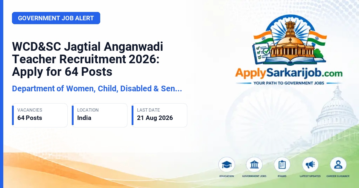 Department of Women, Child, Disabled & Senior Citizens Welfare - Anganwadi Teacher (AWT) Official Notification Poster & Schedule