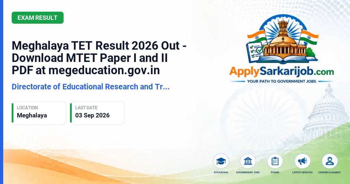 Directorate of Educational Research and Training (DERT), Meghalaya - Meghalaya Teacher Eligibility Test (MTET) 2026 Official Notification Poster & Schedule