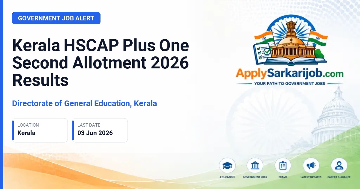 Directorate of General Education, Kerala - Class 11 (Plus One) Admission Official Notification Poster & Schedule