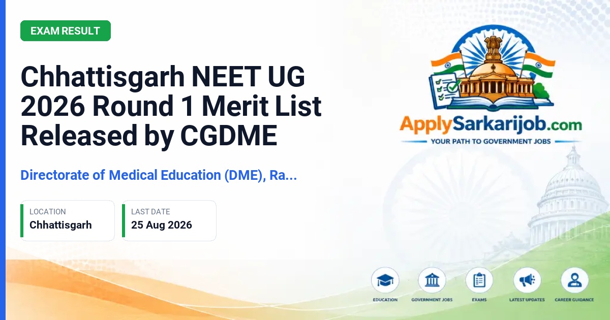 Directorate of Medical Education (DME), Raipur - MBBS and BDS Admission Official Notification Poster & Schedule