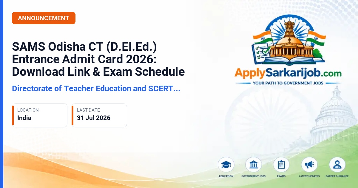 Directorate of Teacher Education and SCERT, Odisha - D.El.Ed. Course Admission Official Notification Poster & Schedule