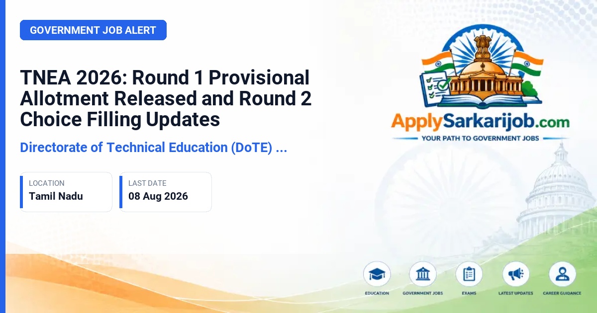 Directorate of Technical Education (DoTE) Tamil Nadu - TNEA 2026 Counselling Official Notification Poster & Schedule