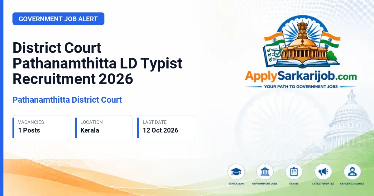 Pathanamthitta District Court - LD Typist Official Notification Poster & Schedule