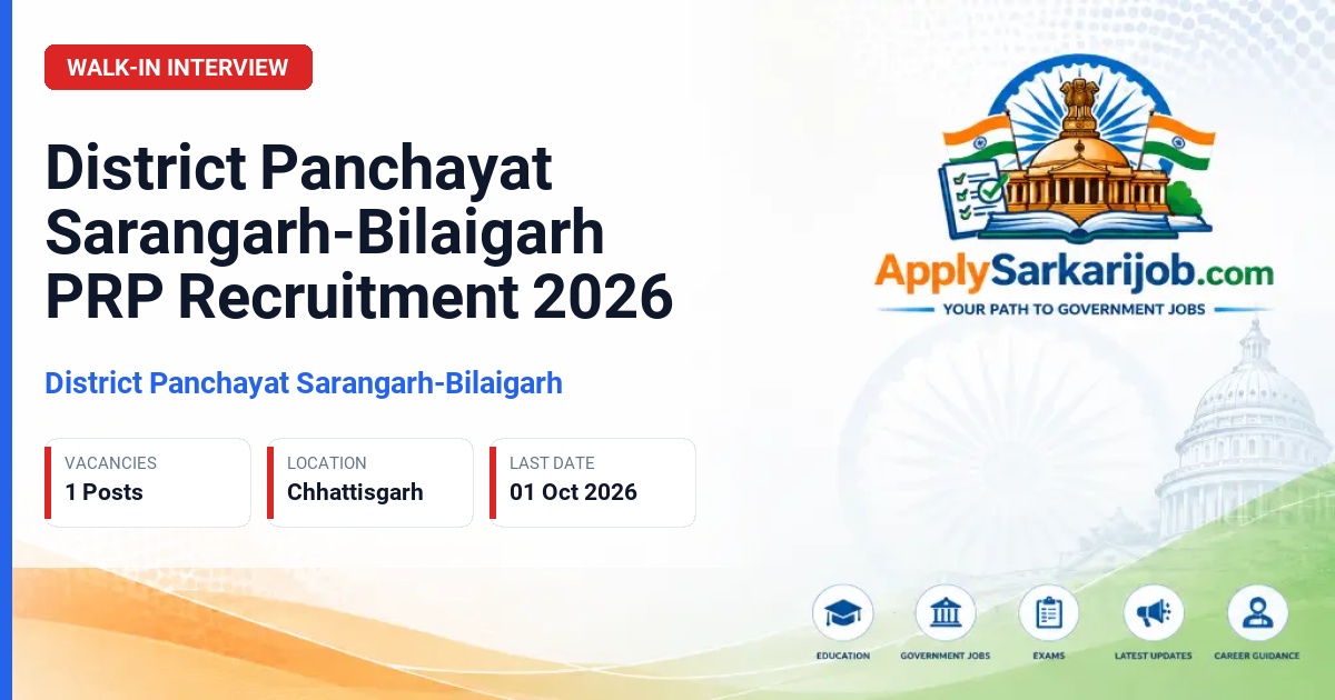 District Panchayat Sarangarh-Bilaigarh - PRP (Project Resource Person) Official Notification Poster & Schedule