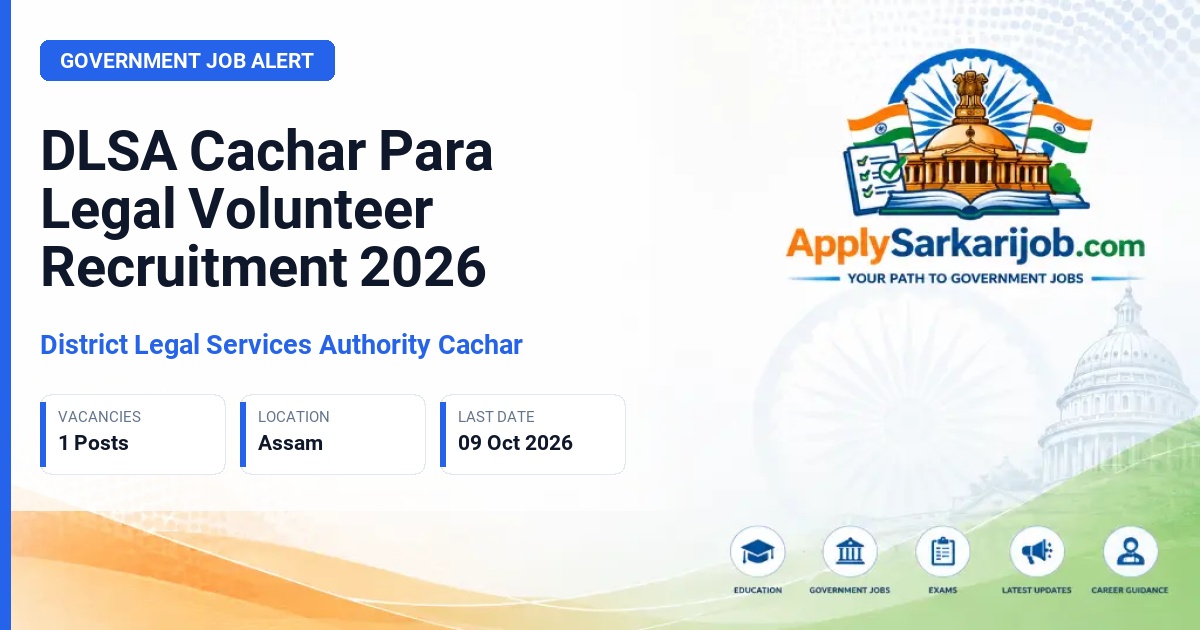 District Legal Services Authority Cachar - Para Legal Volunteer Official Notification Poster & Schedule