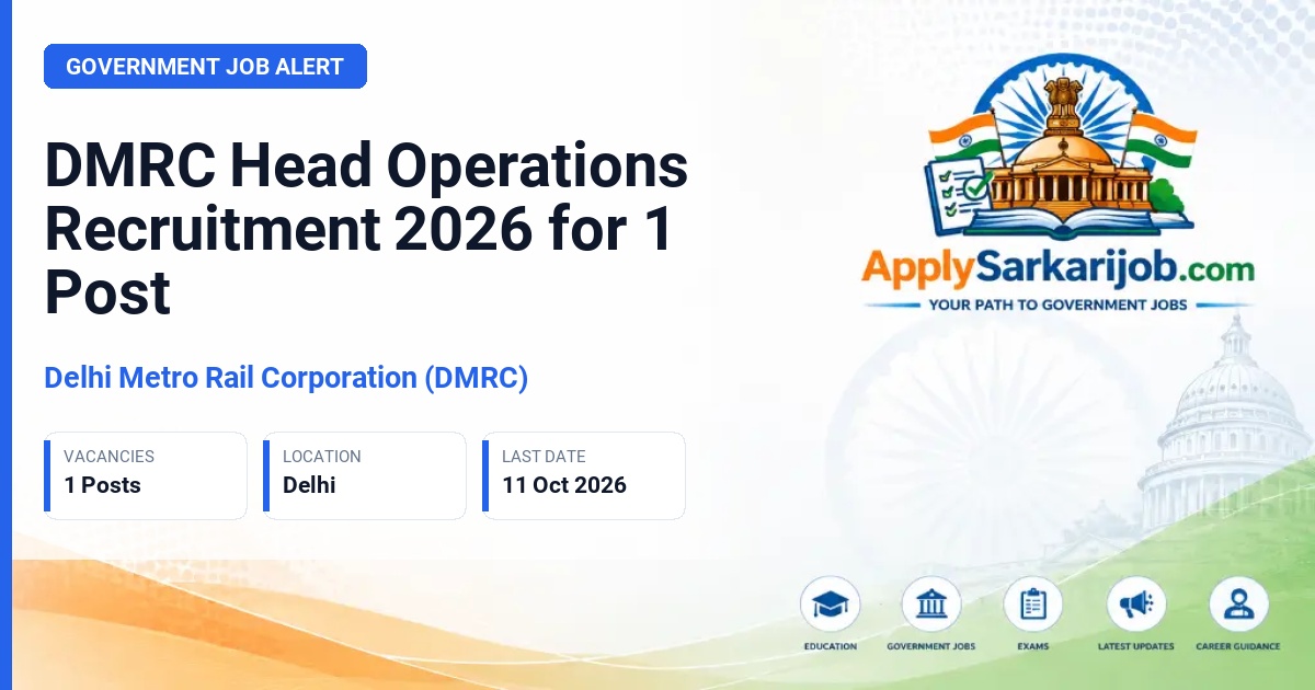 Delhi Metro Rail Corporation (DMRC) - Head Operations Official Notification Poster & Schedule