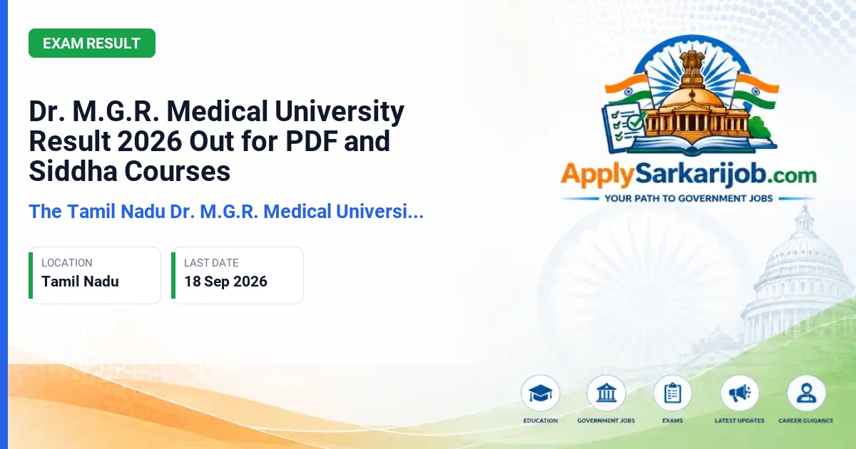 The Tamil Nadu Dr. M.G.R. Medical University (TNMGRMU) - Post Doctoral Fellowship and Degree of Siddha Maruthuva Arignar Results Official Notification Poster & Schedule