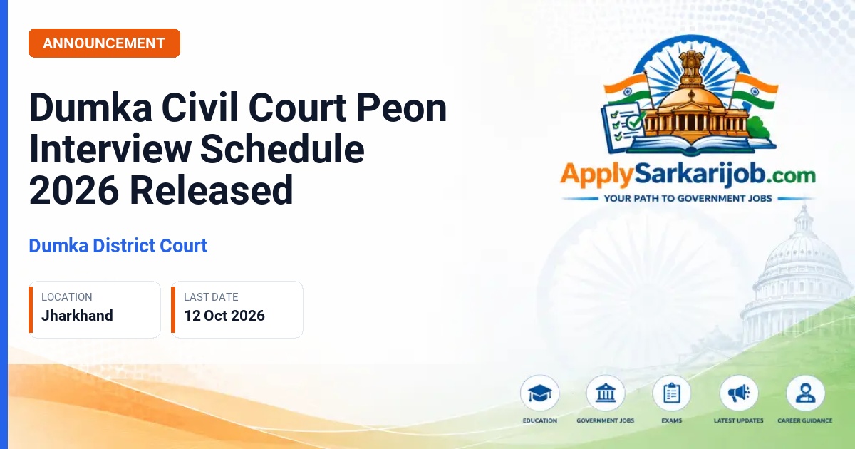 Dumka District Court - Peon Official Notification Poster & Schedule
