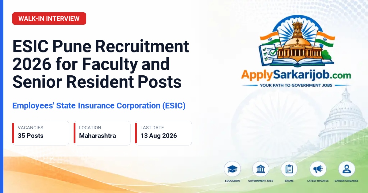 Employees' State Insurance Corporation (ESIC) - Professor, Associate Professor, Assistant Professor, Senior Resident, Medical Officer Official Notification Poster & Schedule