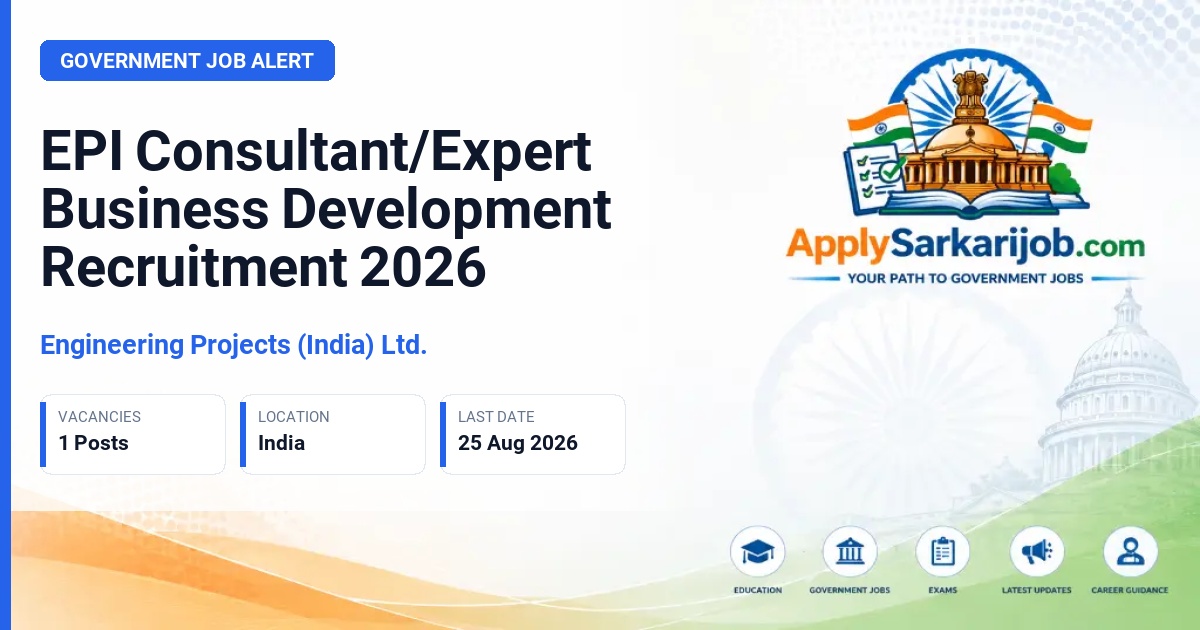 Engineering Projects (India) Ltd. - Consultant/Expert (Business Development) Official Notification Poster & Schedule