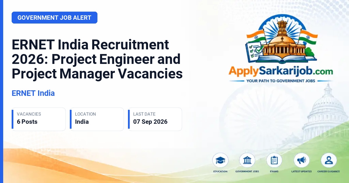 ERNET India - Project Engineer/Project Manager Official Notification Poster & Schedule