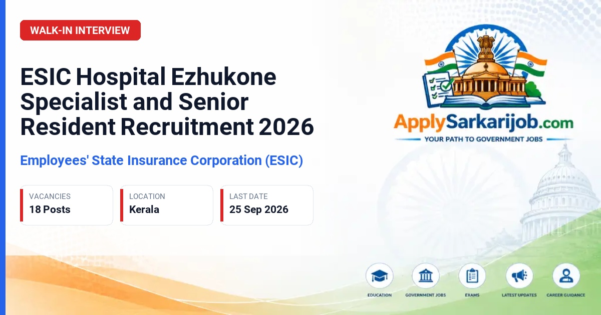 Employees' State Insurance Corporation (ESIC) - Specialist and Senior Resident Official Notification Poster & Schedule
