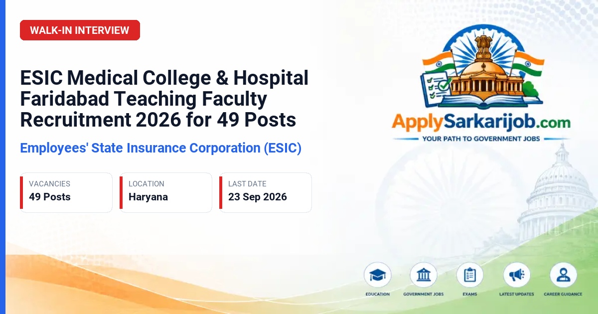 Employees' State Insurance Corporation (ESIC) - Professor, Associate Professor, Assistant Professor Official Notification Poster & Schedule