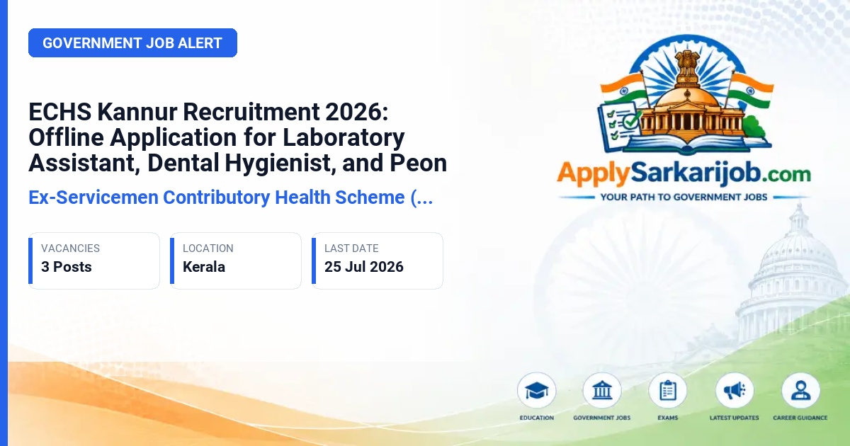 Ex-Servicemen Contributory Health Scheme (ECHS) - Laboratory Assistant, Dental Hygienist, Peon Official Notification Poster & Schedule