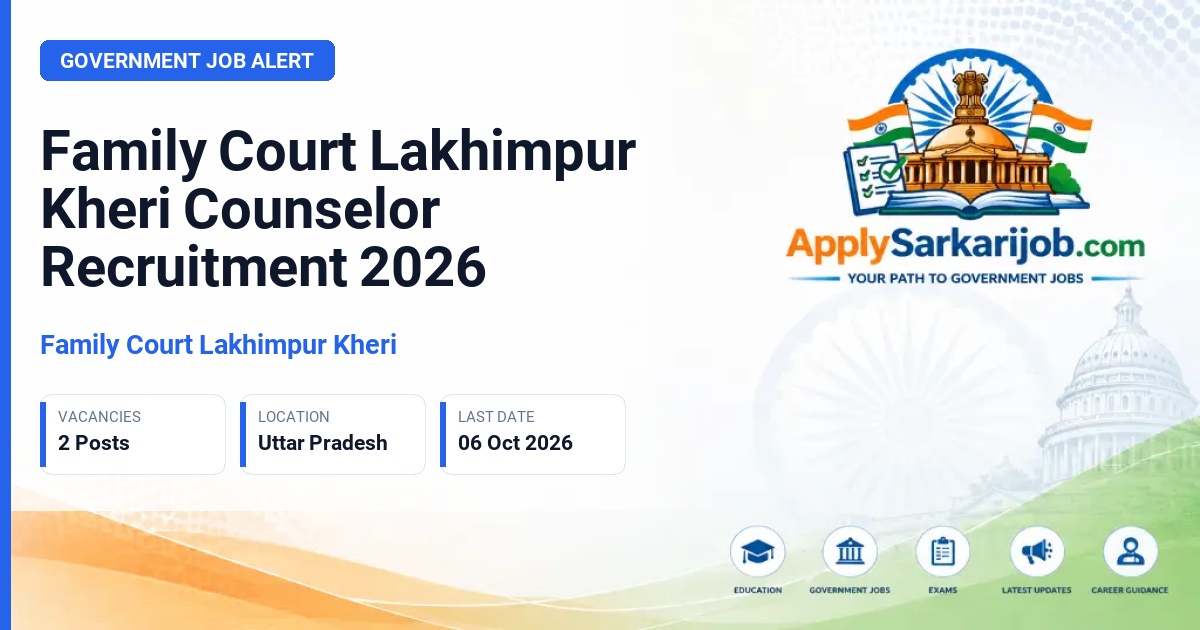 Family Court Lakhimpur Kheri - Counselor Official Notification Poster & Schedule