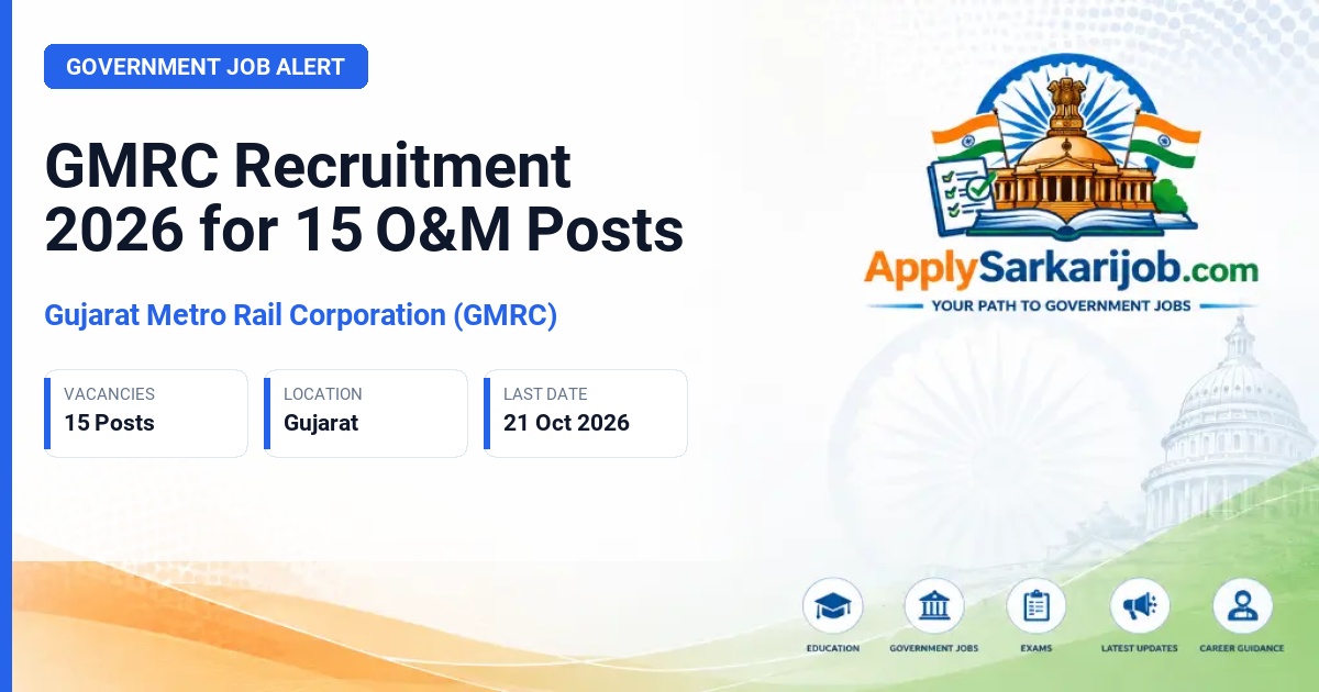 Gujarat Metro Rail Corporation (GMRC) - Operations & Maintenance Posts Official Notification Poster & Schedule
