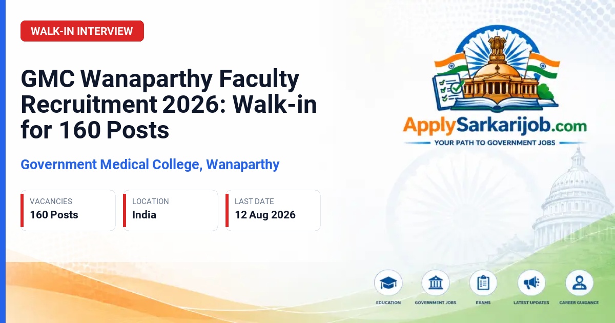 Government Medical College, Wanaparthy - Professor, Associate Professor, Assistant Professor, Tutor, Senior Resident Official Notification Poster & Schedule