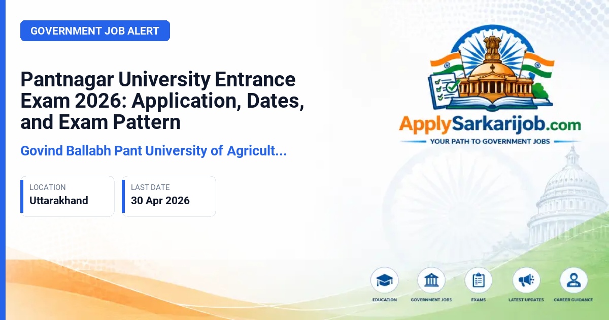 Govind Ballabh Pant University of Agriculture and Technology - UG/PG/PhD Admission Official Notification Poster & Schedule