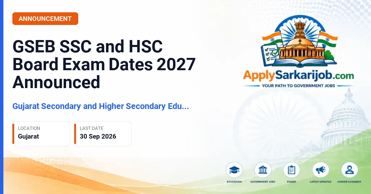 Gujarat Secondary and Higher Secondary Education Board (GSEB) - SSC and HSC Board Exams Official Notification Poster & Schedule