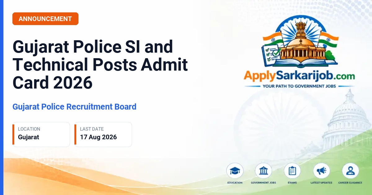 Gujarat Police Recruitment Board - Police Sub Inspector (Wireless), Technical Operator, Police Sub Inspector (Motor Transport), Head Constable Driver Mechanic Official Notification Poster & Schedule