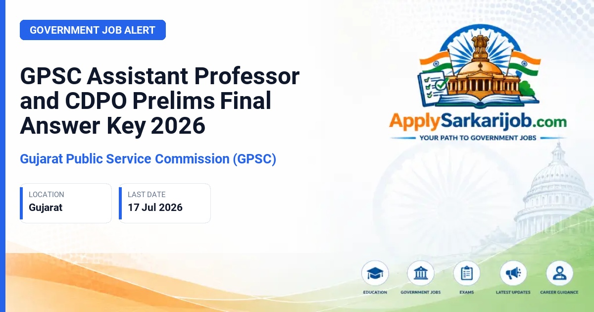 Gujarat Public Service Commission (GPSC) - Assistant Professor and Child Development Project Officer Official Notification Poster & Schedule