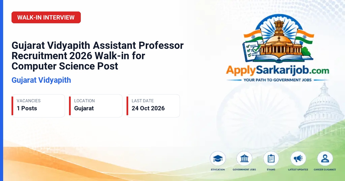 Gujarat Vidyapith - Assistant Professor Official Notification Poster & Schedule