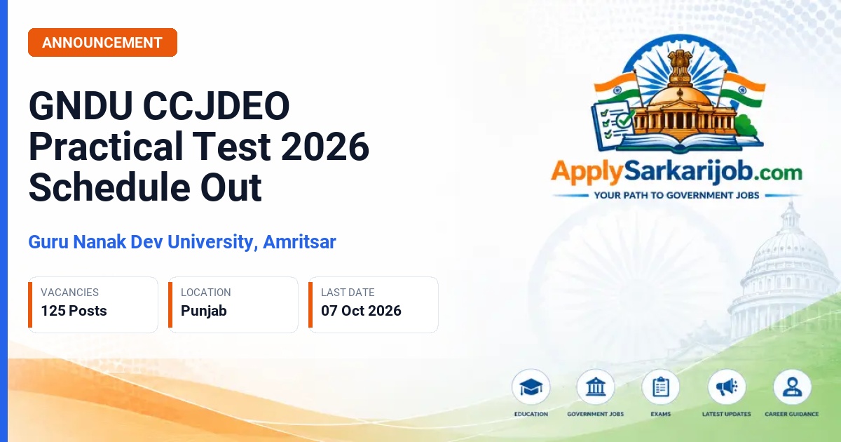 Guru Nanak Dev University, Amritsar - Clerk-cum-Junior Data Entry Operator (CCJDEO) Practical Test Official Notification Poster & Schedule
