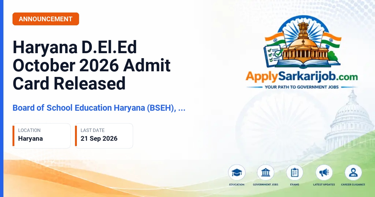 Board of School Education Haryana (BSEH), Bhiwani - D.El.Ed (Diploma in Elementary Education) October 2026 Examination Official Notification Poster & Schedule