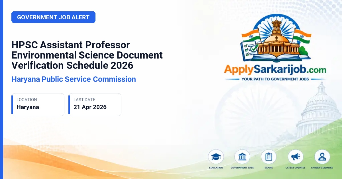 Haryana Public Service Commission - Assistant Professor (Environmental Science) Official Notification Poster & Schedule