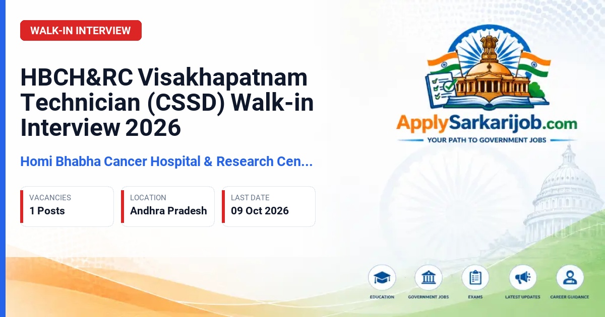 Homi Bhabha Cancer Hospital & Research Centre Visakhapatnam - Technician (CSSD) Official Notification Poster & Schedule