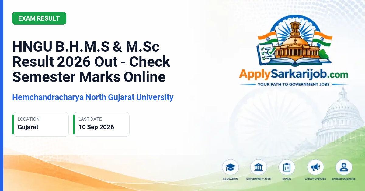 Hemchandracharya North Gujarat University - B.H.M.S. (Fourth Year) & M.Sc. (Semester-2) Results Official Notification Poster & Schedule