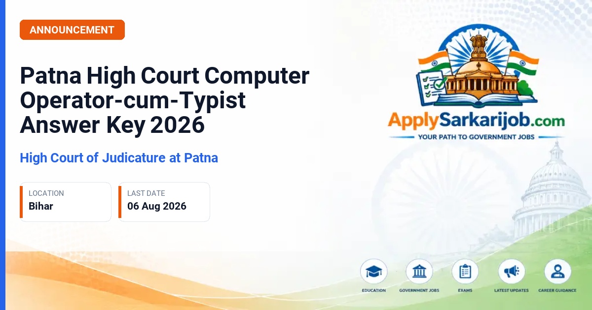 Patna High Court - Computer Operator-cum-Typist Official Notification Poster & Schedule