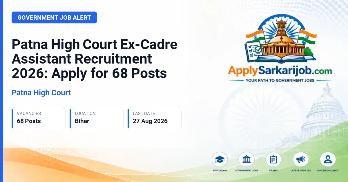 Patna High Court - Ex-Cadre Assistant (Group-C) Official Notification Poster & Schedule