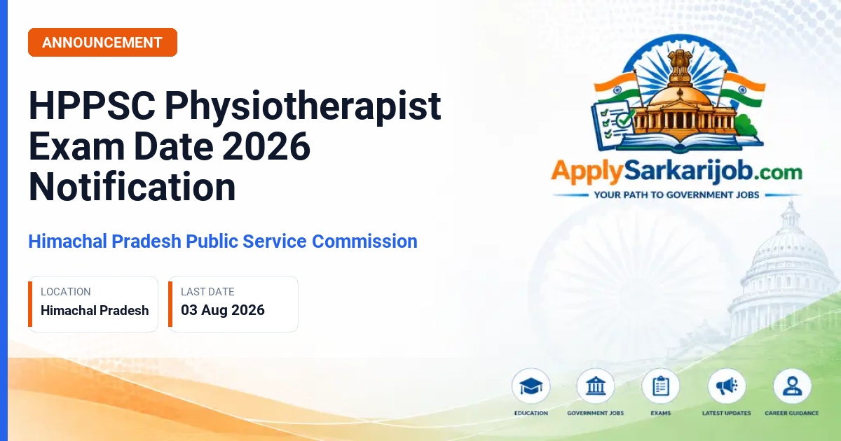 Himachal Pradesh Public Service Commission - Physiotherapist, Group-C (Job Trainee) Official Notification Poster & Schedule