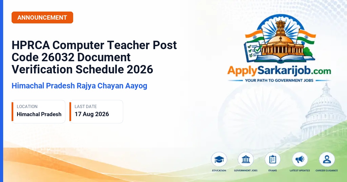Himachal Pradesh Rajya Chayan Aayog - Teacher Computer (Post Code-26032) Official Notification Poster & Schedule