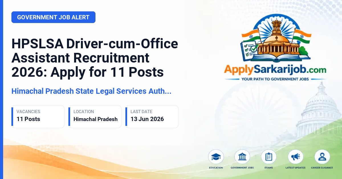 Himachal Pradesh State Legal Services Authority - Driver-cum-Office Assistant Official Notification Poster & Schedule