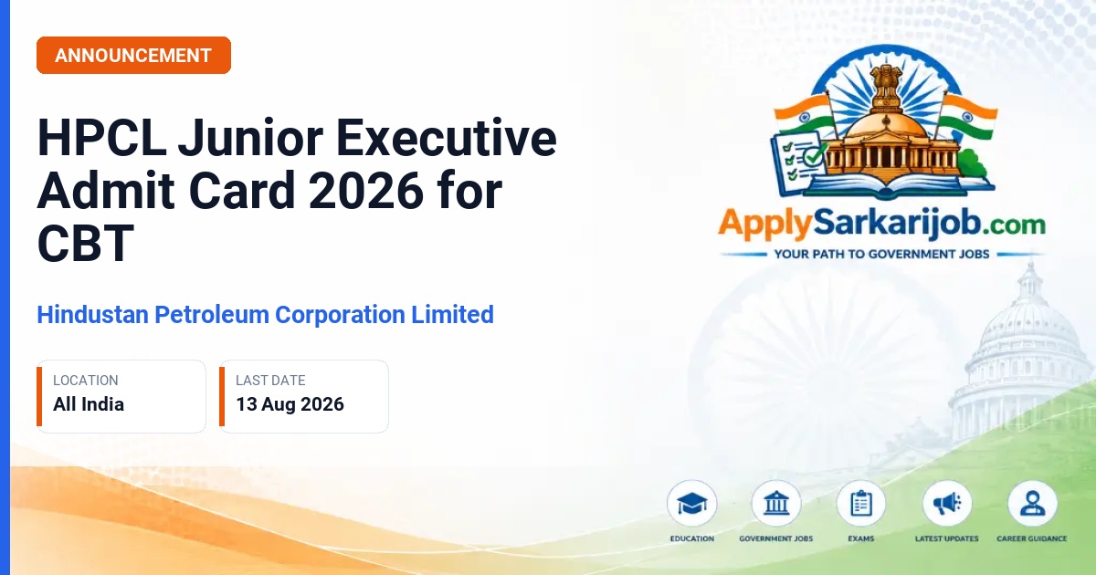 Hindustan Petroleum Corporation Limited - Junior Executive (Chemical/Fire & Safety), Assistant Manager (Projects), Manager (Projects) Official Notification Poster & Schedule