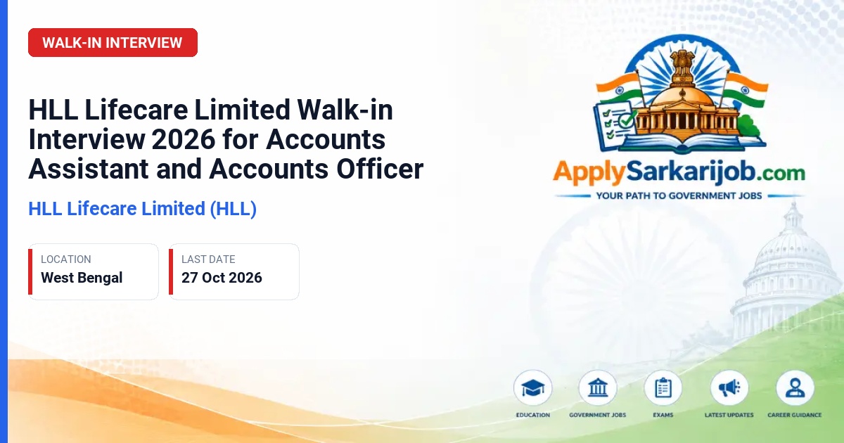 HLL Lifecare Limited (HLL) - Accounts Assistant and Accounts Officer Official Notification Poster & Schedule