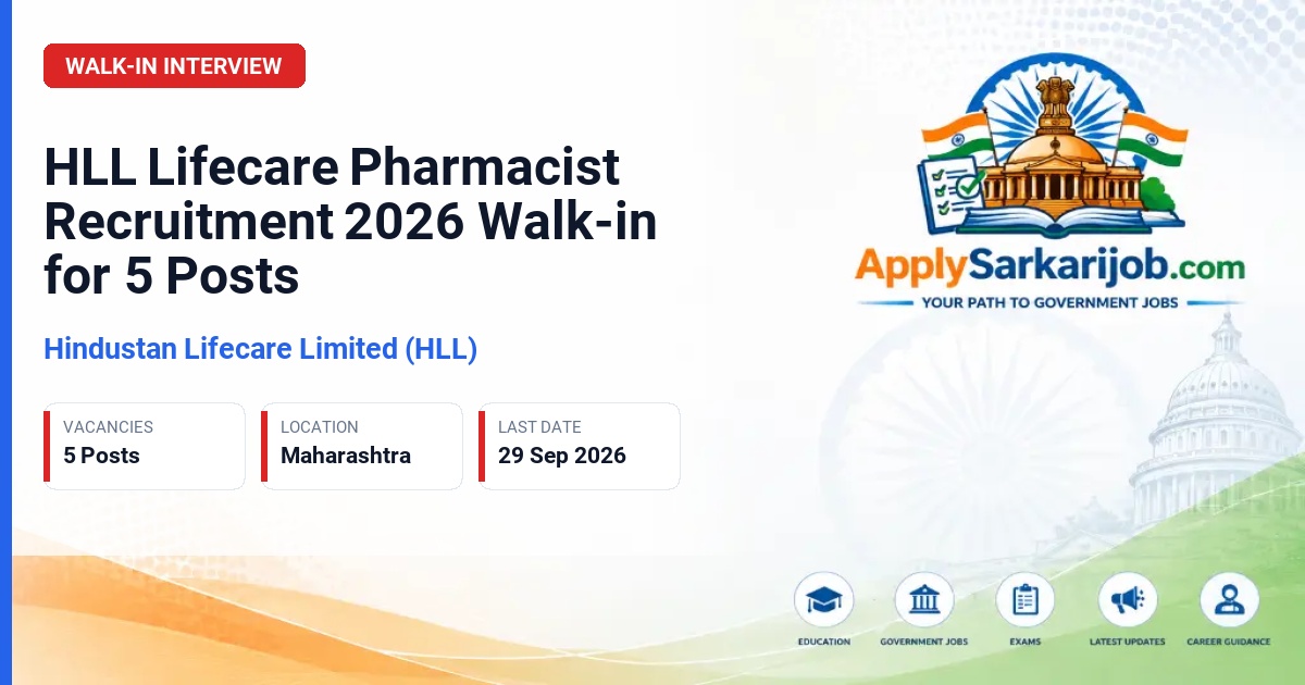 Hindustan Lifecare Limited (HLL) - Assistant Pharmacist and Pharmacist Grade I to IV Official Notification Poster & Schedule
