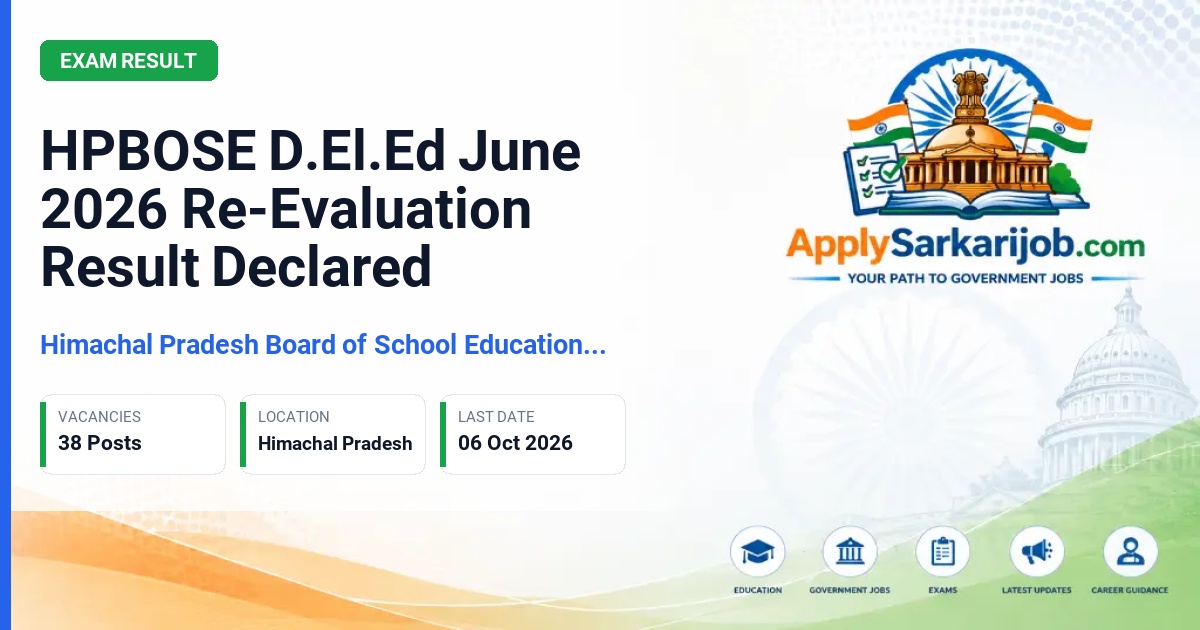 Himachal Pradesh Board of School Education (HPBOSE) - D.El.Ed. June 2026 Re-Evaluation/Re-Checking Result Official Notification Poster & Schedule