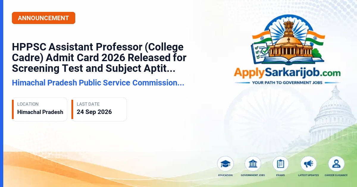 Himachal Pradesh Public Service Commission (HPPSC) - Assistant Professor (College Cadre) Official Notification Poster & Schedule
