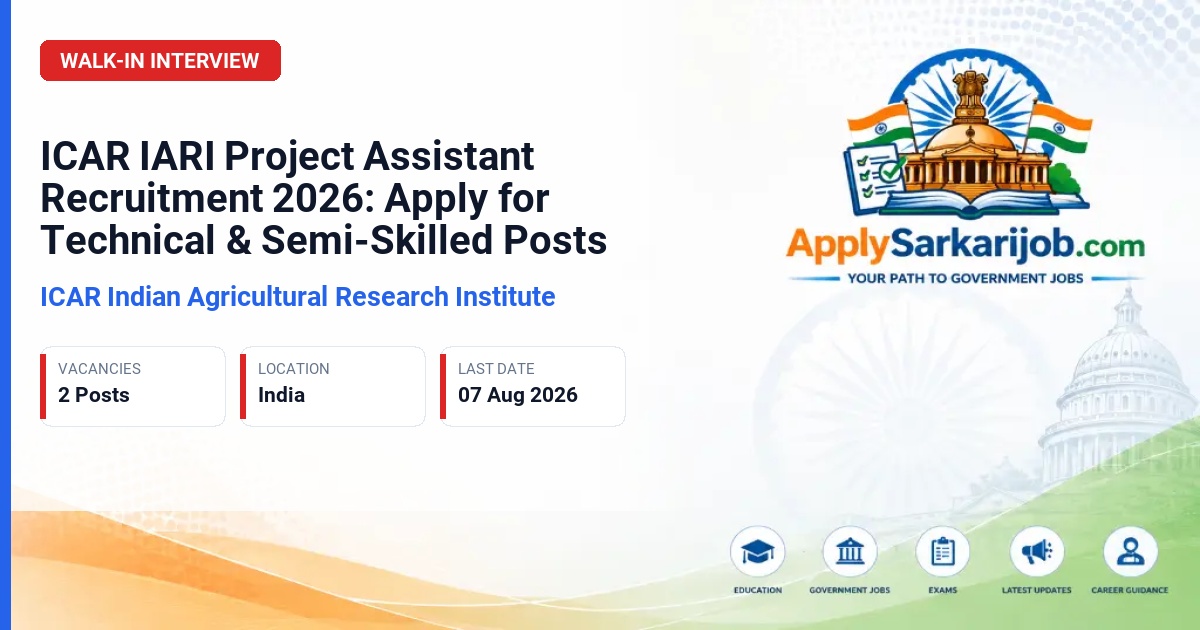 ICAR Indian Agricultural Research Institute - Project Assistant Official Notification Poster & Schedule