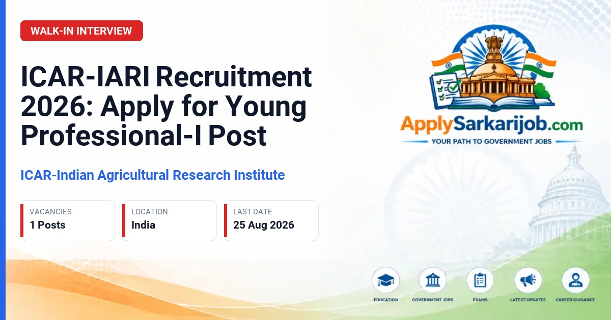 ICAR-Indian Agricultural Research Institute - Young Professional-I Official Notification Poster & Schedule