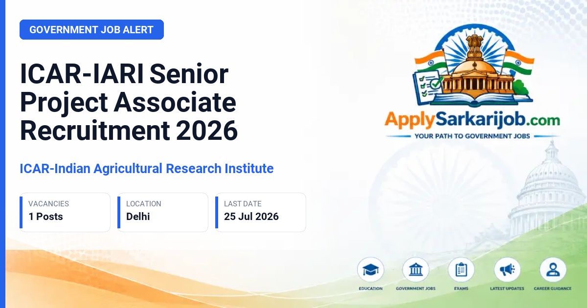 ICAR-Indian Agricultural Research Institute - Senior Project Associate Official Notification Poster & Schedule