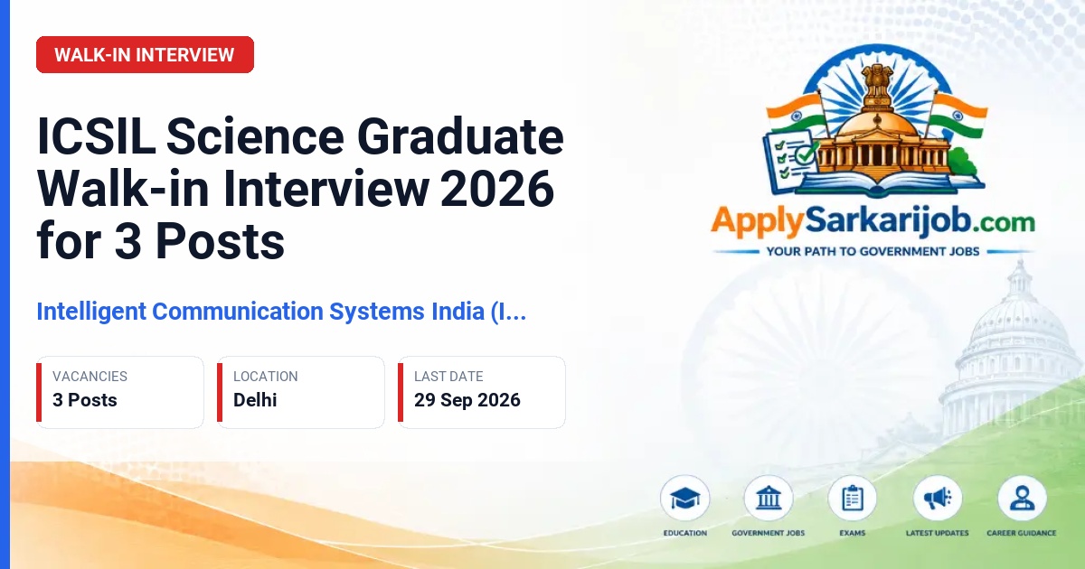 Intelligent Communication Systems India (ICSIL) - Science Graduate Official Notification Poster & Schedule